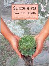 Succulents: Care and Health