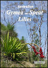 Australian Gymea and Spear Lilies